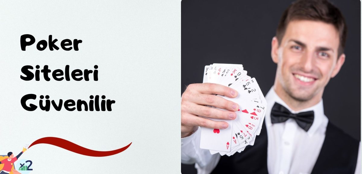 Poker Siteleri Güvenilir Seçenekleri Var mı?